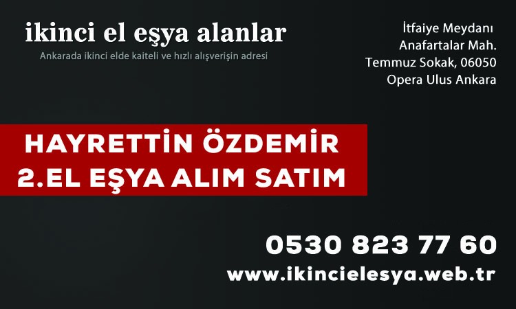 Ankara İkinci El Mobilya Alım